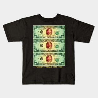 Harriet Tubman $20 Bills Kids T-Shirt